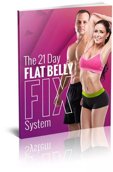 THE 21 DAY FLAT BELLY FIX SYSTEM BOOK